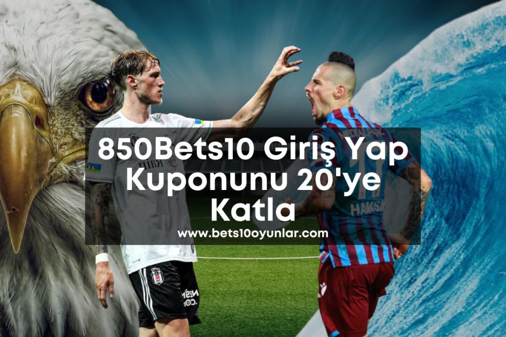 850Bets10-bets10oyunlar-bets10giris